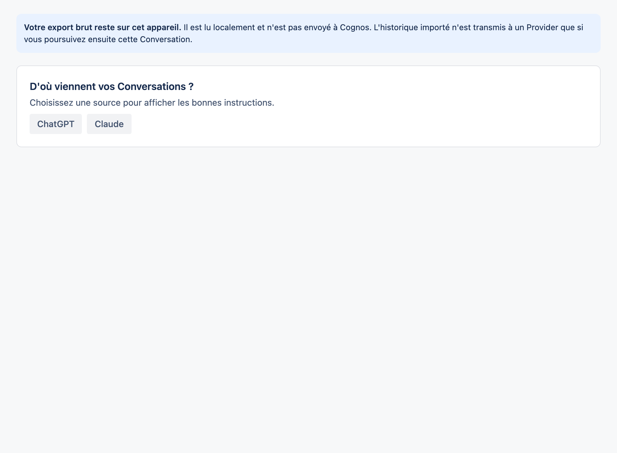 La page d'import avec les options de source pour ChatGPT et Claude.