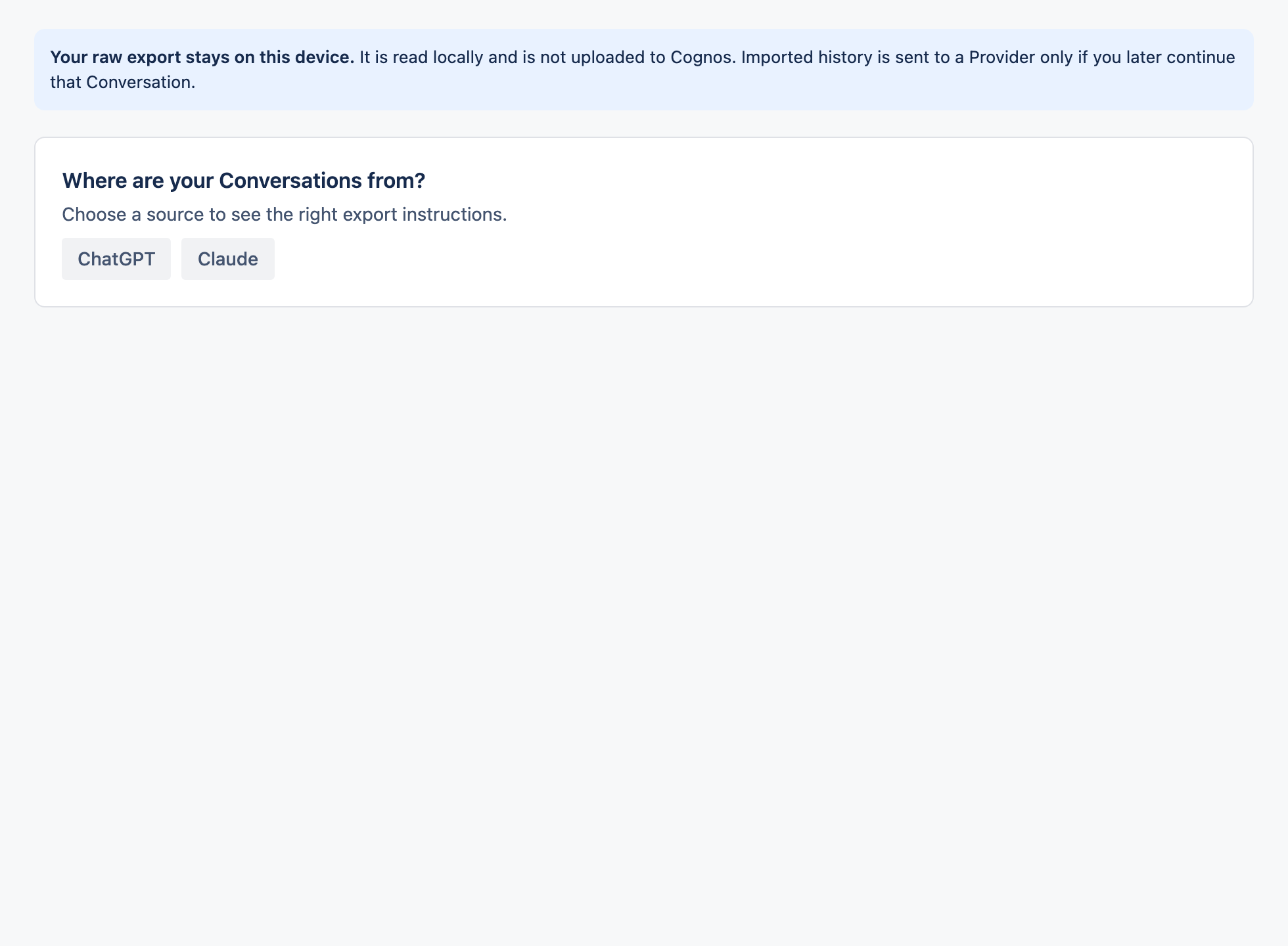 The import page with source options for ChatGPT and Claude.