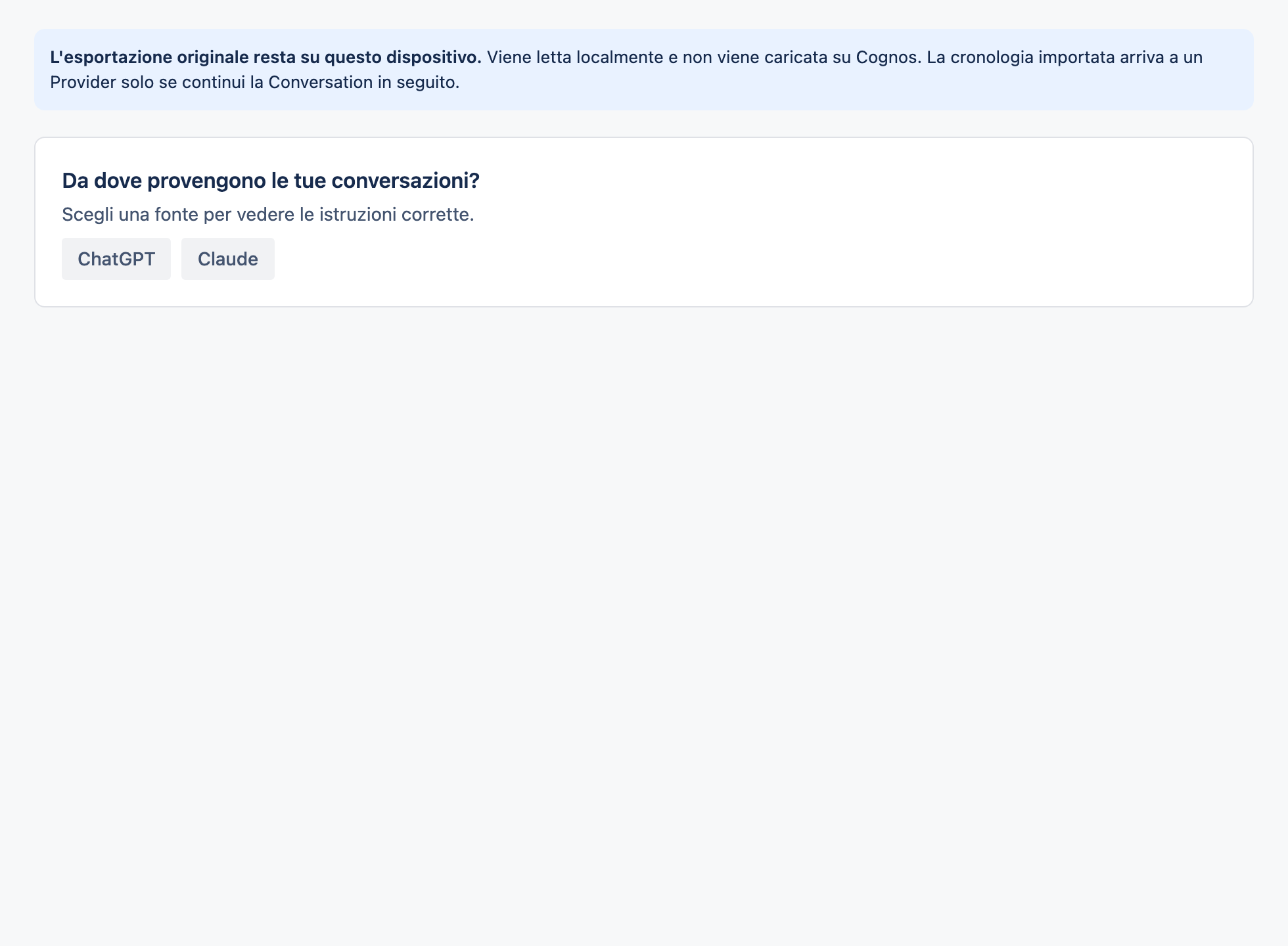 La pagina di importazione con le opzioni di origine per ChatGPT e Claude.
