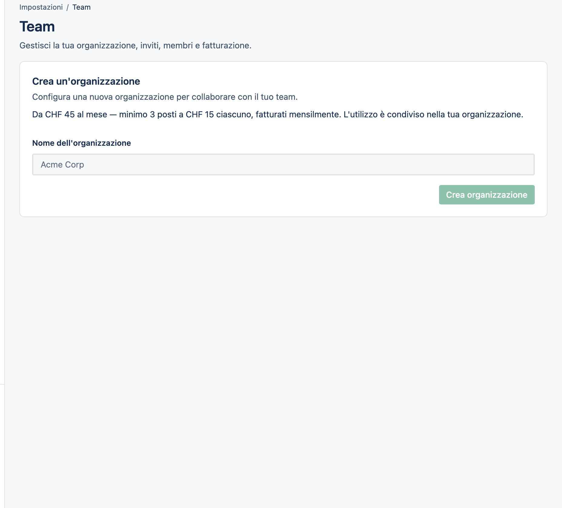 La pagina delle impostazioni Team per un'Organizzazione.